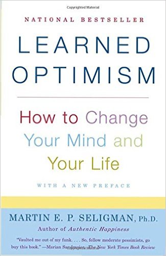 Learned Optimism by Martin E. P. Seligman