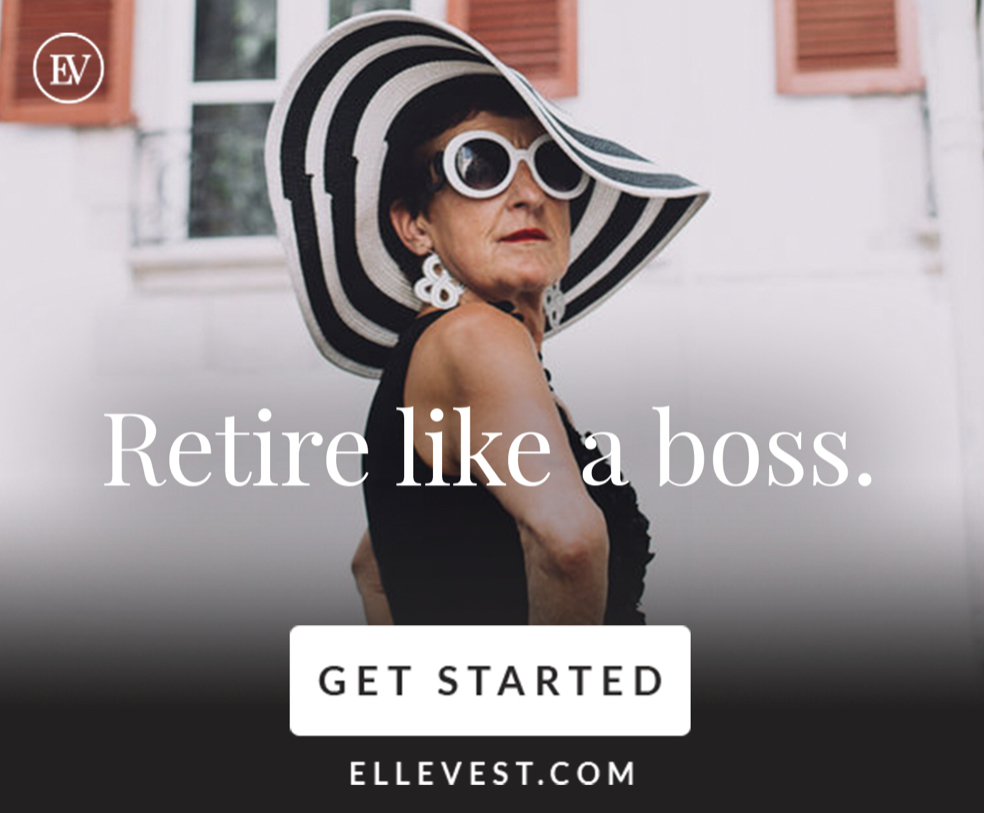 Ellevest Retirenlike a boss