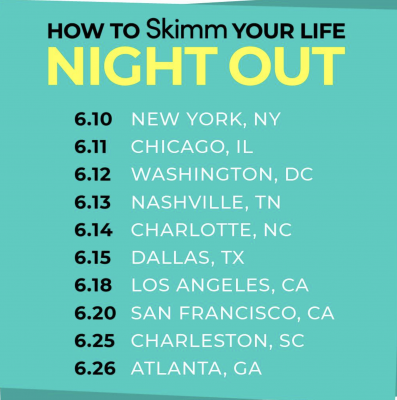 How to skimm your life night out